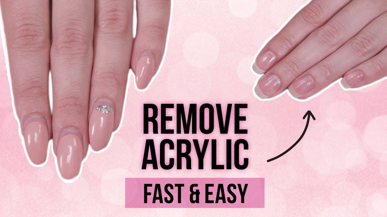 How to Remove Acrylic Nails at Home Safely